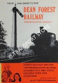 Guide to the Dean Forest Railway Preservation Society by BODY, Geoffrey (ed.)